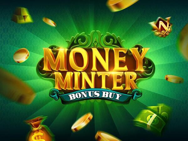 Money Minter Bonus Buy